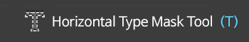 horizontal type mask tool (t)
